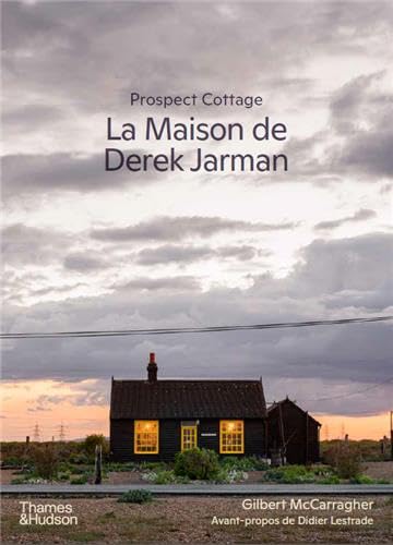 Book cover: La Maison de Derek Jarman - Prospect Cottage