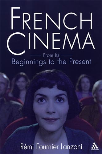 Couverture du livre : French Cinema - From Its Beginnings to the Present