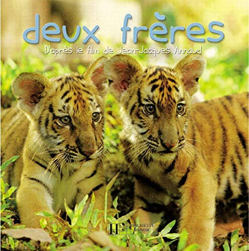 Couverture du livre : Deux frères - d'après le film de Jean-Jacques Annaud