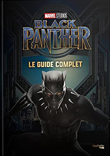 Book cover: Black Panther - Le guide complet