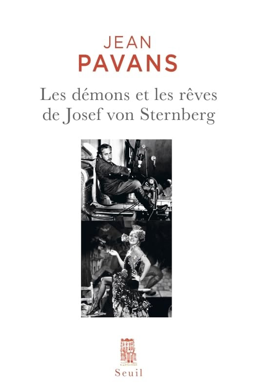 Couverture du livre : Les Démons et les rêves de Josef von Sternberg