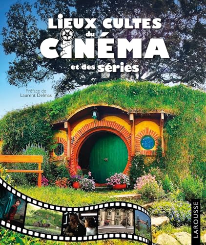 Couverture du livre : Lieux cultes du cinéma et des séries