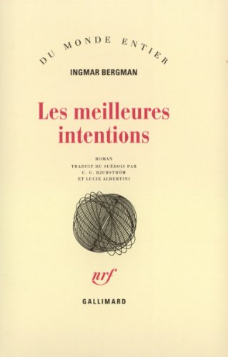 Couverture du livre : Les Meilleures Intentions