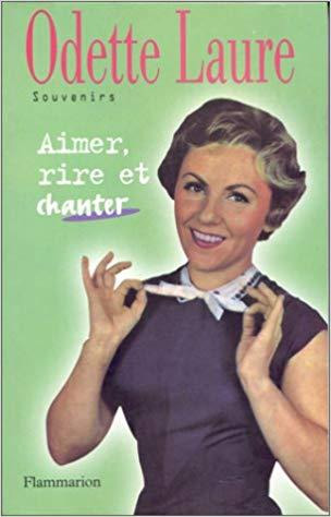 Book cover: Aimer, rire et chanter - souvenirs