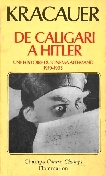 Book cover: De Caligari à Hitler - Une histoire psychologique du cinéma allemand 1919-1933