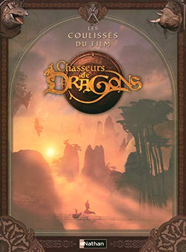 Book cover: Chasseurs de dragons - les coulisses du film