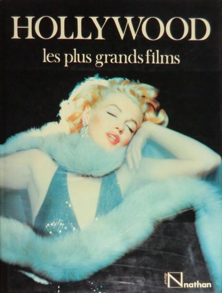 Couverture du livre : Hollywood, les plus grands films