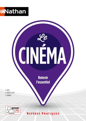 Book cover: Le Cinéma - retenir l'essentiel