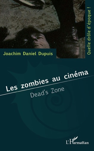 Book cover: Les zombies au cinéma - Dead's zone