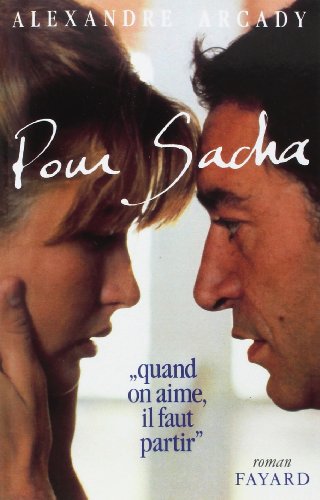 Book cover: Pour Sacha - Quand on aime, il faut partir