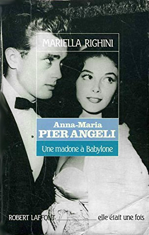 Couverture du livre : Anna-Maria Pier Angeli - une madone à Babylone