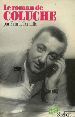 Book cover: Le Roman de Coluche