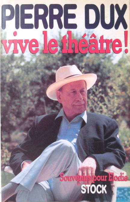 Book cover: Vive le théâtre! - Souvenirs pour Elodie