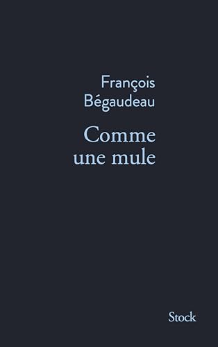 Couverture du livre : Comme une mule