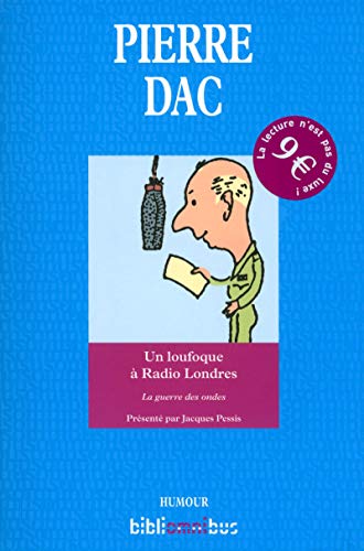 Book cover: Un loufoque à Radio Londres