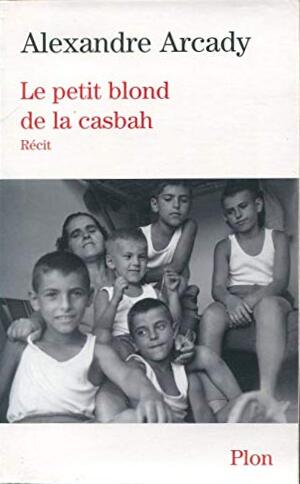 Book cover: Le Petit Blond de la Casbah