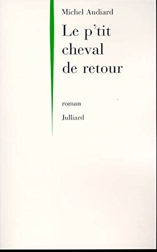 Book cover: Le p'tit cheval de retour