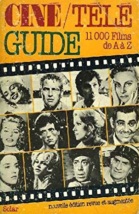 Couverture du livre : Ciné / Télé Guide - 11 000 films de A à Z