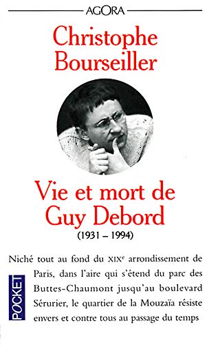 Book cover: Vie et mort de Guy Debord - 1931-1994