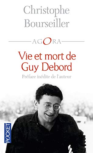 Couverture du livre : Vie et mort de Guy Debord