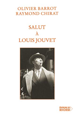 Book cover: Salut à Louis Jouvet