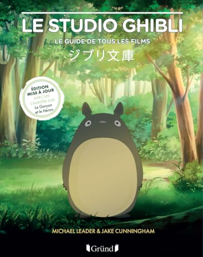 Book cover: Le Studio Ghibli - Le guide de tous les films