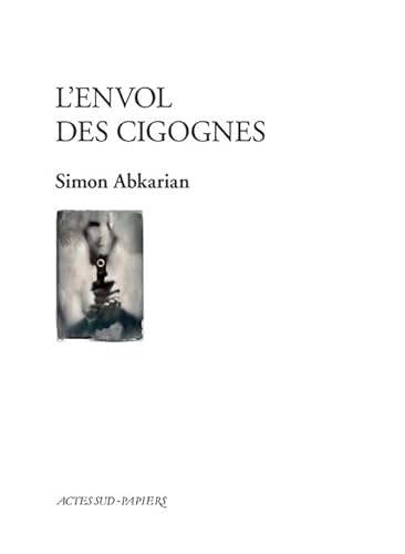 Couverture du livre : L'Envol des cigognes