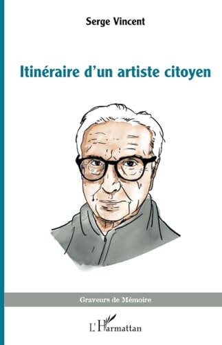 Book cover: Itinéraire d'un artiste citoyen