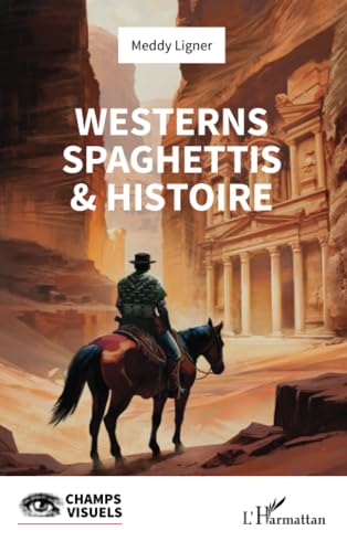 Couverture du livre : Westerns spaghettis & histoire