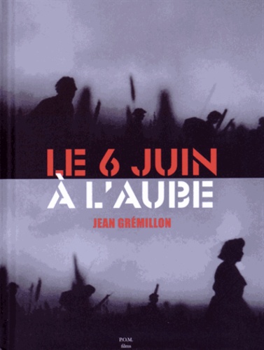 Book cover: Le 6 juin à l'aube