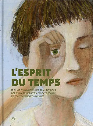 Book cover: L'Esprit du temps - 12 films d'animation de réalisatrices