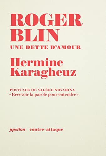 Couverture du livre : Roger Blin - Une dette d'amour