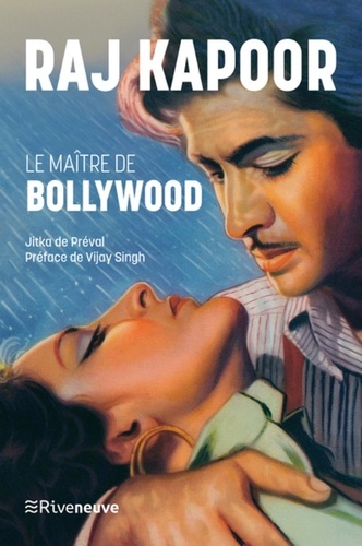 Book cover: Raj Kapoor - Le maître de Bollywood