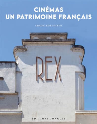 Book cover: Cinémas, un patrimoine français