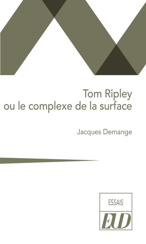 Couverture du livre : Tom Ripley ou le complexe de la surface