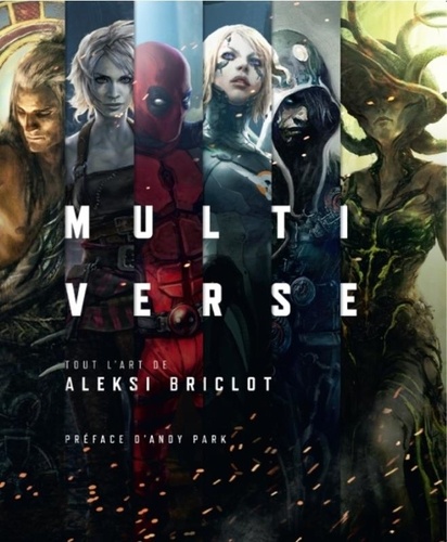 Book cover: Multiverse - Tout l'art d'Aleksi Briclot