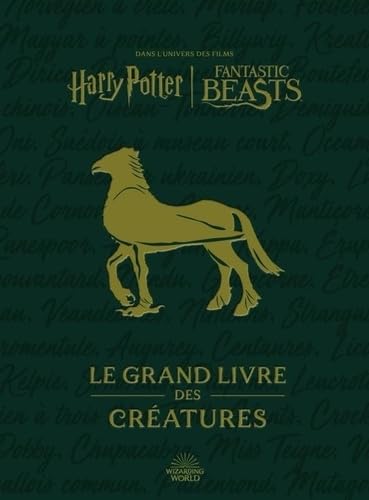 Couverture du livre : Harry Potter / Fantastic Beasts - Le Grand livre des créatures