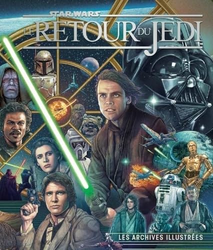 Couverture du livre : Le Retour du Jedi - Les archives illustrées