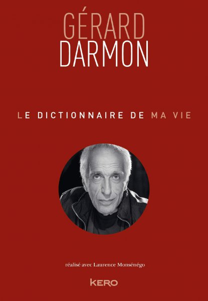 Book cover: Le Dictionnaire de ma vie