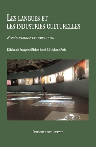 Book cover: Les langues et les industries culturelles - représentations et traductions