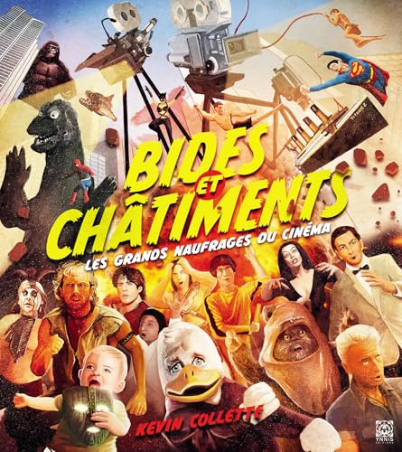 Book cover: Bides et châtiments - les grands naufrages du cinéma