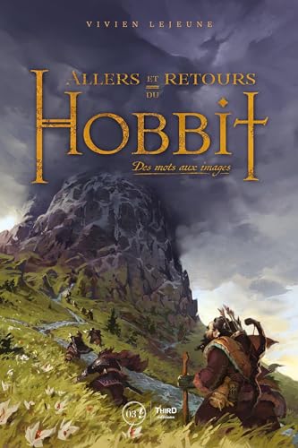 Book cover: Allers et retours du Hobbit - Des mots aux images