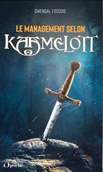 Book cover: Le management selon Kaamelott