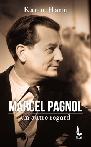 Book cover: Marcel Pagnol, un autre regard