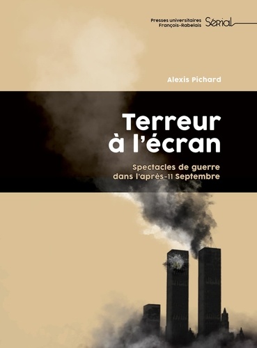 Book cover: Terreur à l'écran - spectacles de guerre dans l'après-11 Septembre