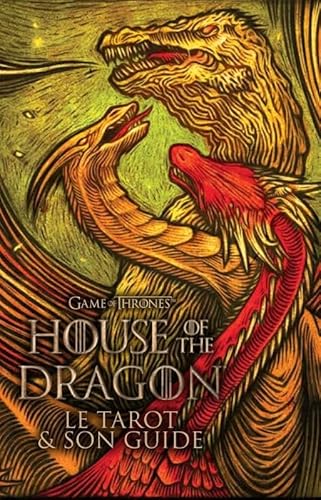 Book cover: House of the Dragon - Le Tarot et son guide