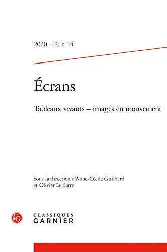 Book cover: Tableaux vivants - images en mouvement