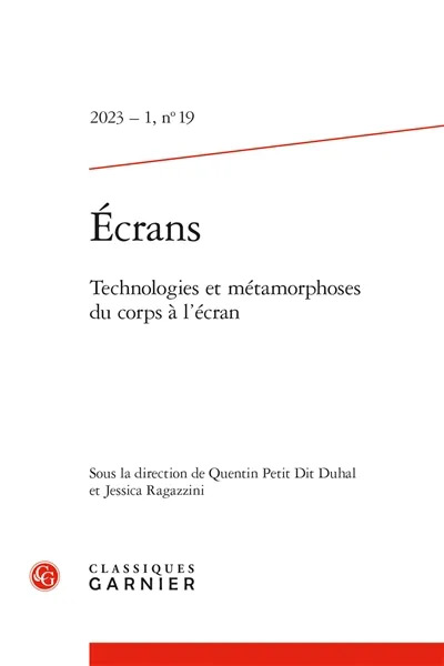 Couverture du livre : Technologies et métamorphoses du corps à l'écran