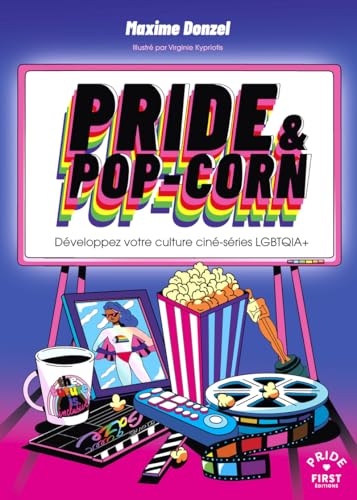 Couverture du livre : Pride & pop-corn - Développez votre culture ciné-série LGBTQIA+