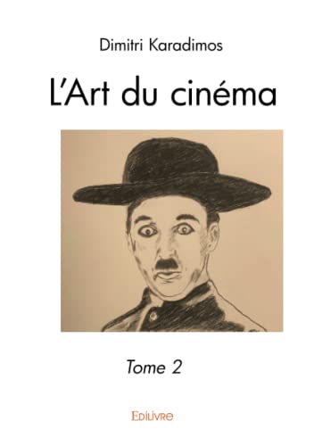 Couverture du livre : L'Art du cinéma - tome 2